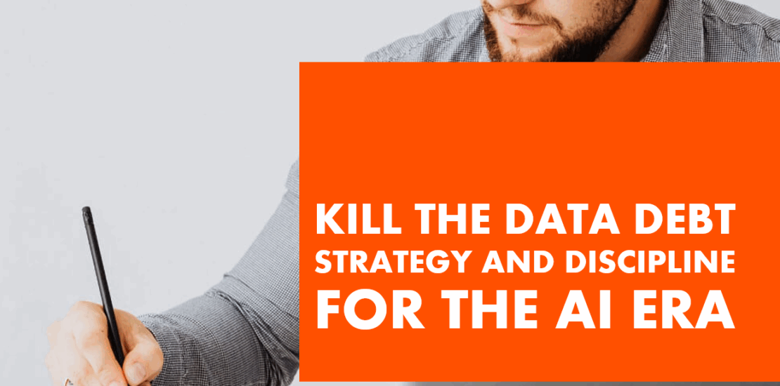 Blog - Kill the Data Debt. Man with laptop and pen