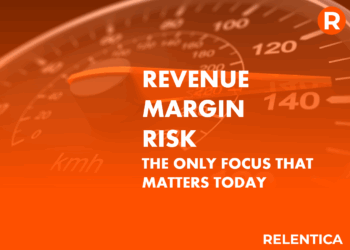 Blog - Relentica - Revenue, Margin Risk - Focus on what matter today to move the dial