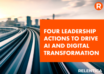 Relentica - road looking fast with city background and words saying four leadership actions to drive AI and digital transformation overlayed