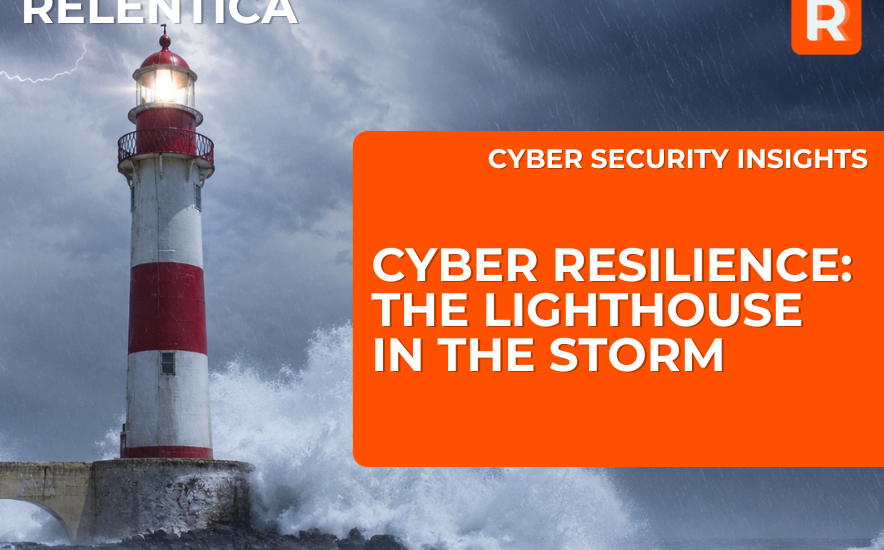 Cyber resilience The lighthouse in the storm