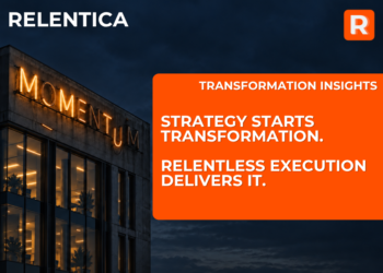 Strategy starts transformation. Relentless execution delivers it.